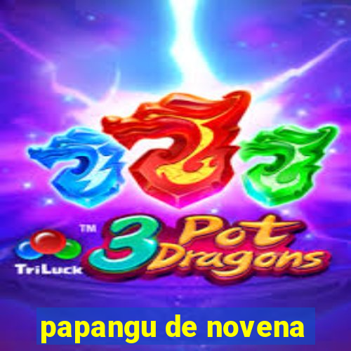 papangu de novena